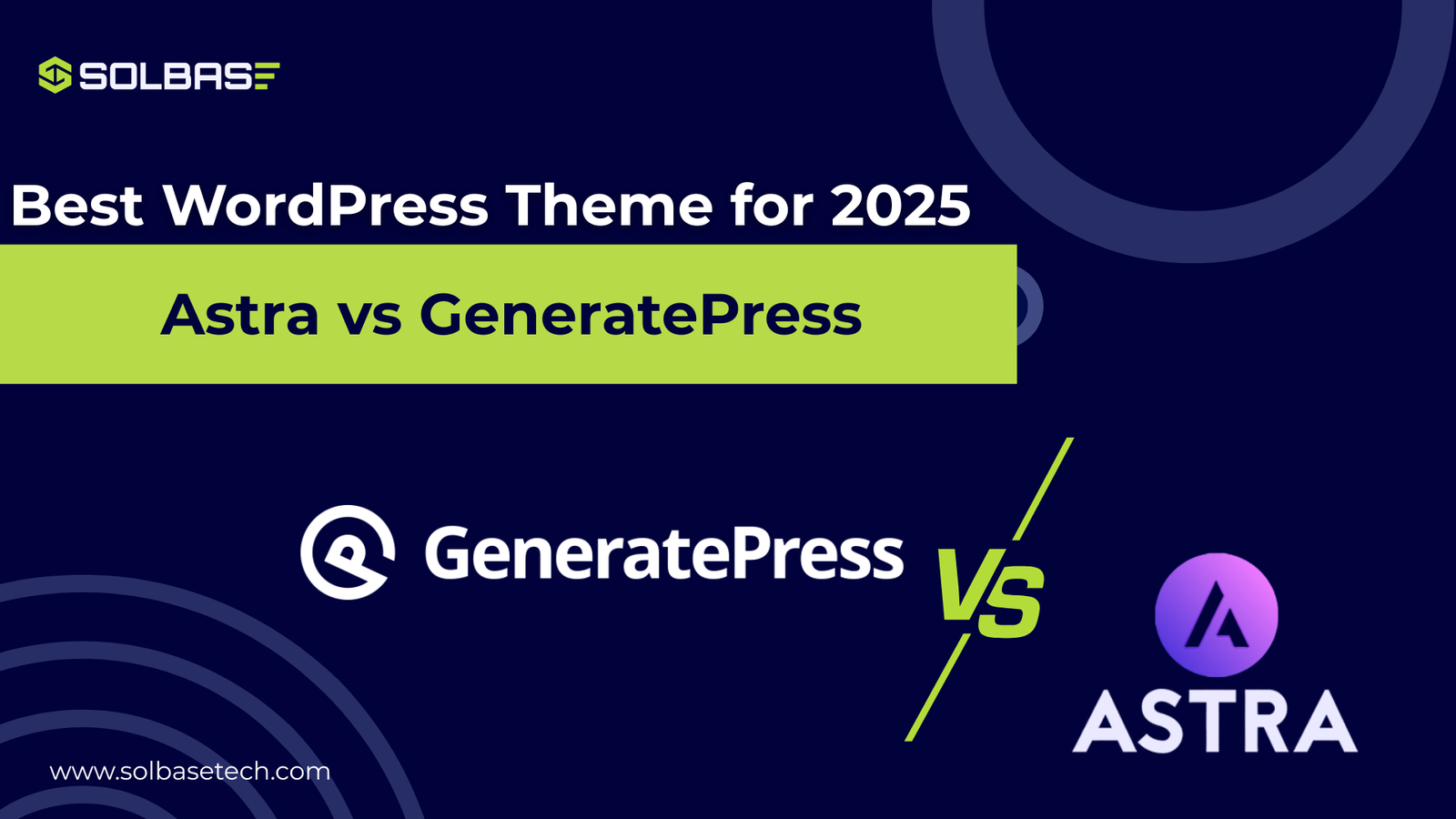 Astra vs GeneratePress