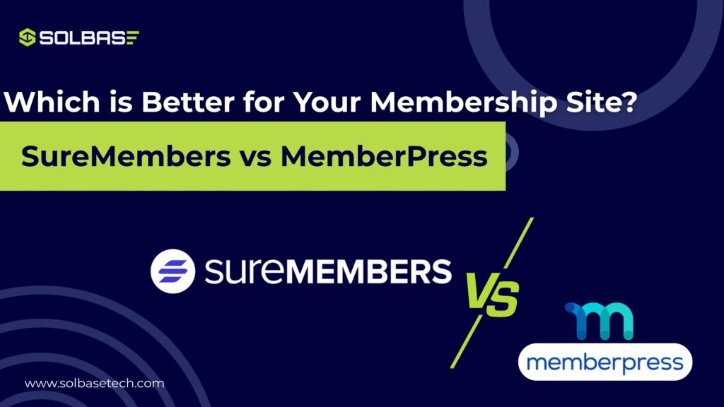 SureMembers vs MemberPress