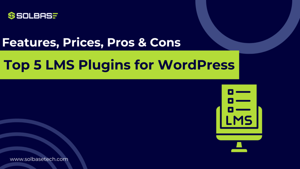 Top 5 LMS Plugins for WordPress