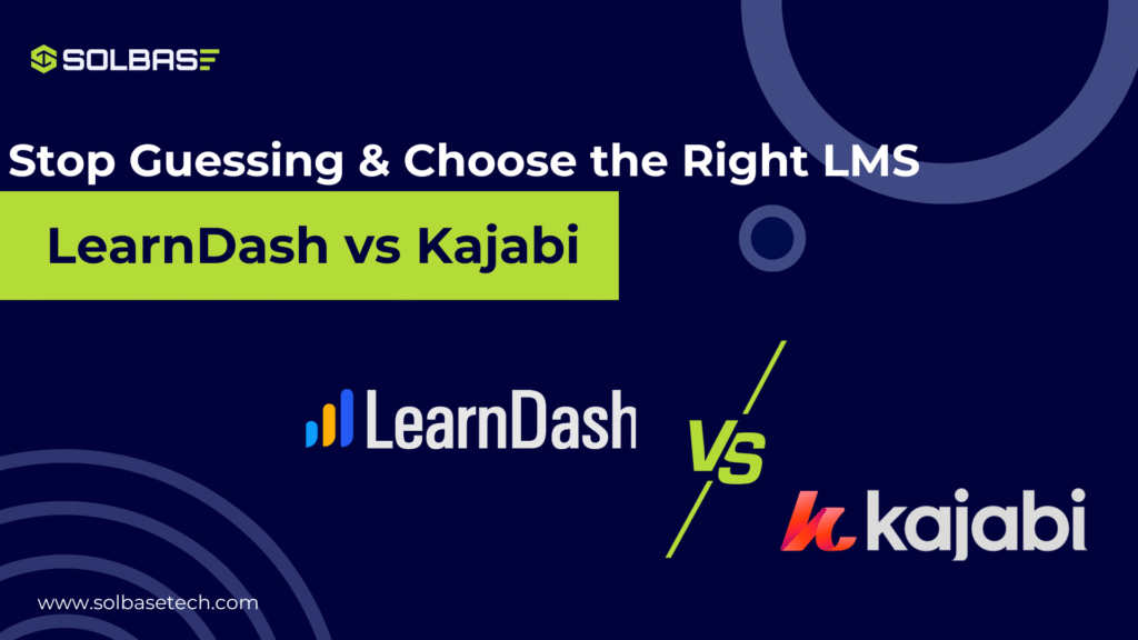LearnDash vs Kajabi
