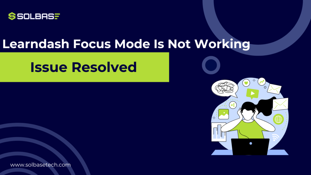 learndash focus mode not working