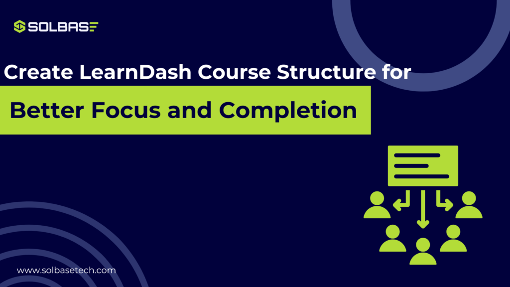 LearnDash Course Structure